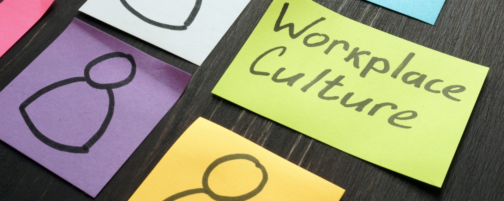 Post it note with the phrase workplace culture on it.