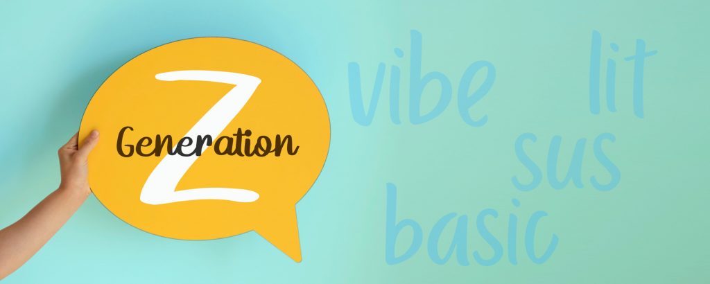 Gen Z buzz words
