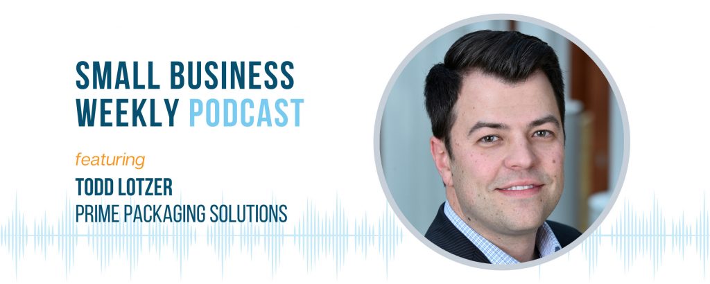 Small Business Weekly Podcast with Todd Lotzer
