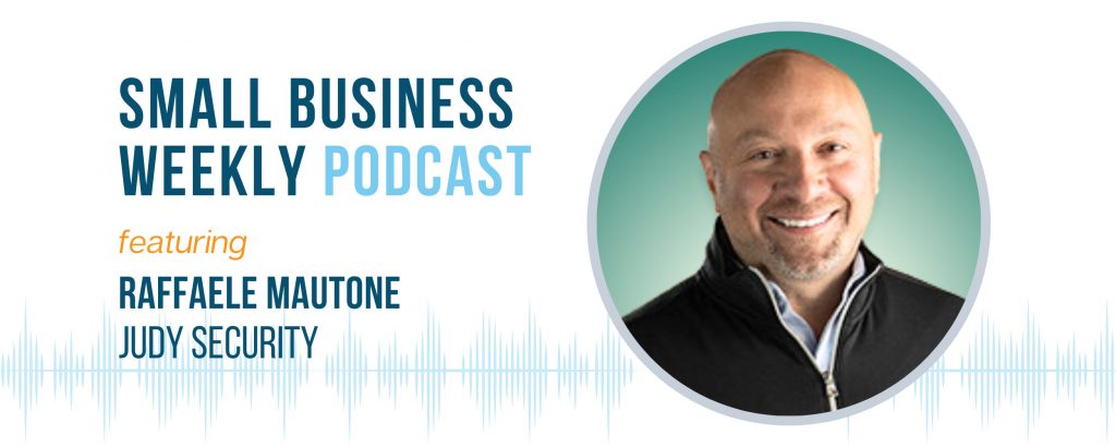 Small Business Weekly podcast featuring Raffaele Mautone