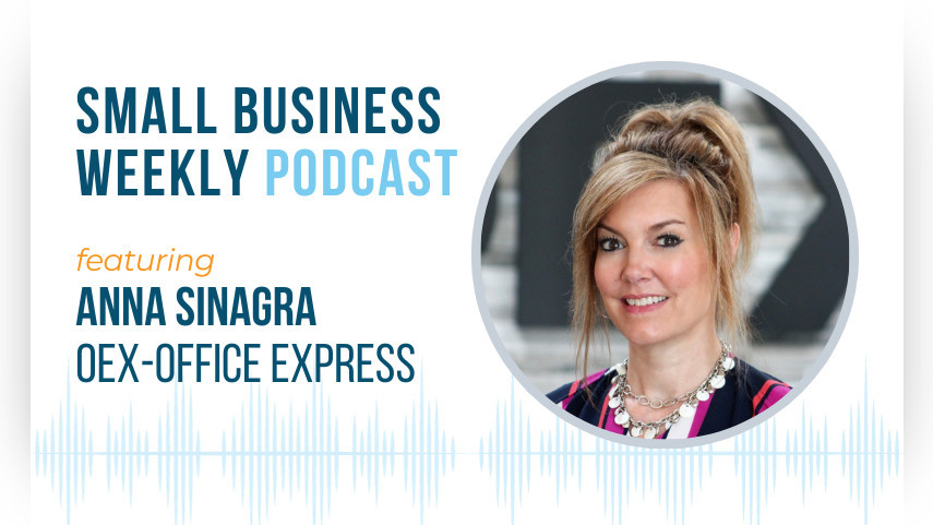 The Small Business Weekly podcast featuring Anna Sinagra