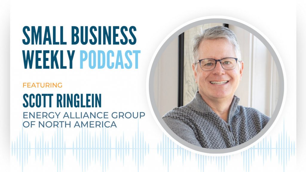 The Small Business Weekly podcast featuring Scott Ringlein
