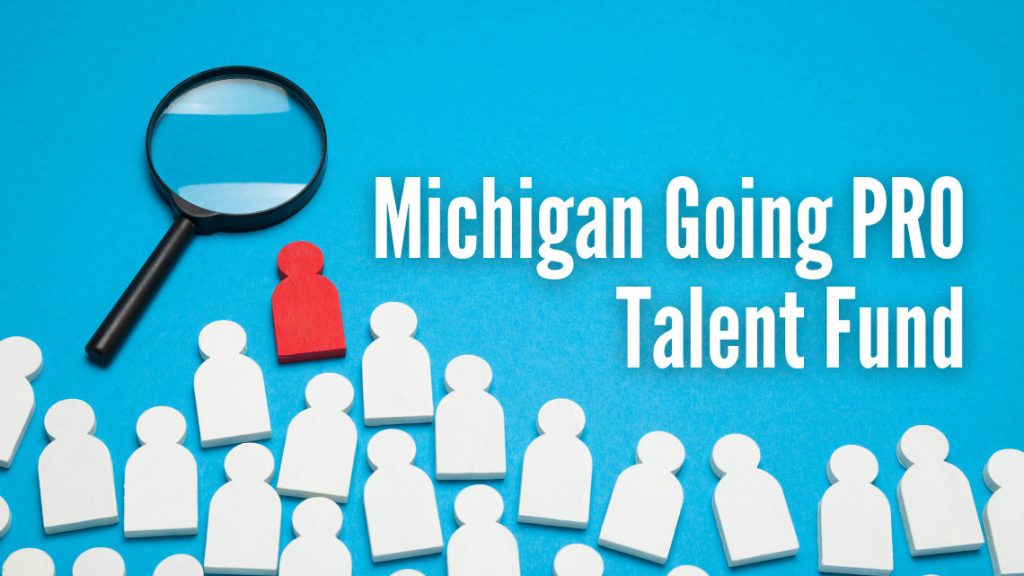 Placeholder image for an article about the Michigan Going PRO talent fund