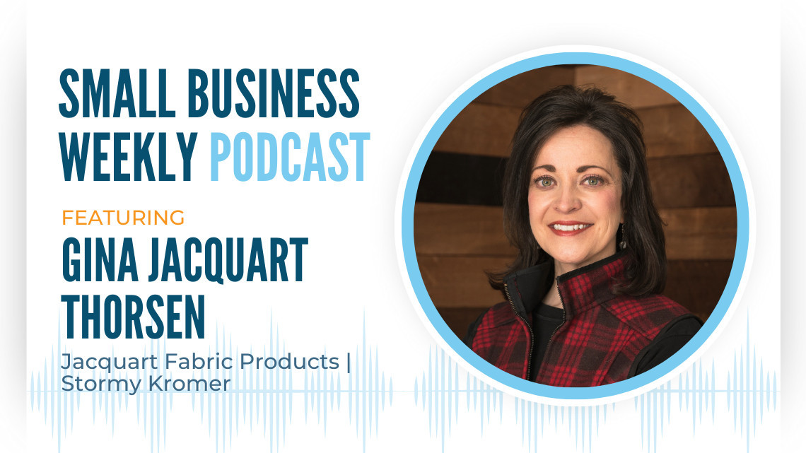 Gina Jacquart Thorsen, featured on the Small Business Weekly podcast