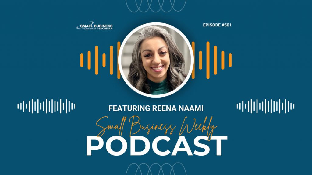 Reena Naami featured on this week's Small Business Weekly Podcast