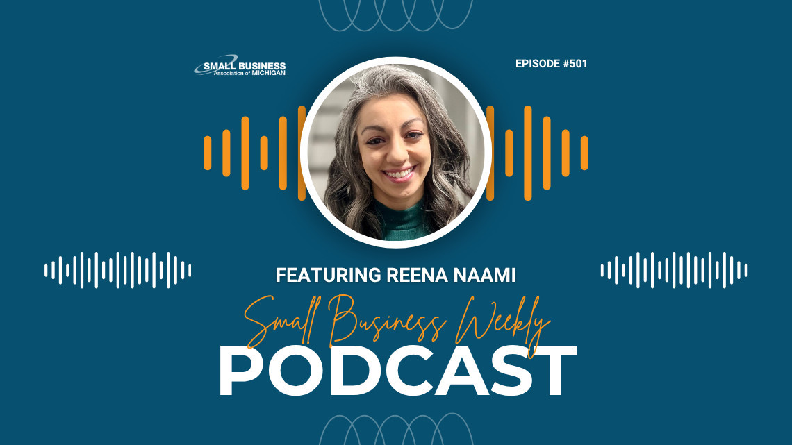 Reena Naami featured on this week's Small Business Weekly Podcast