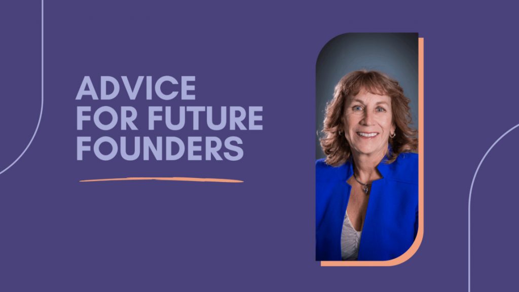 jane mitchell, advice for future founders