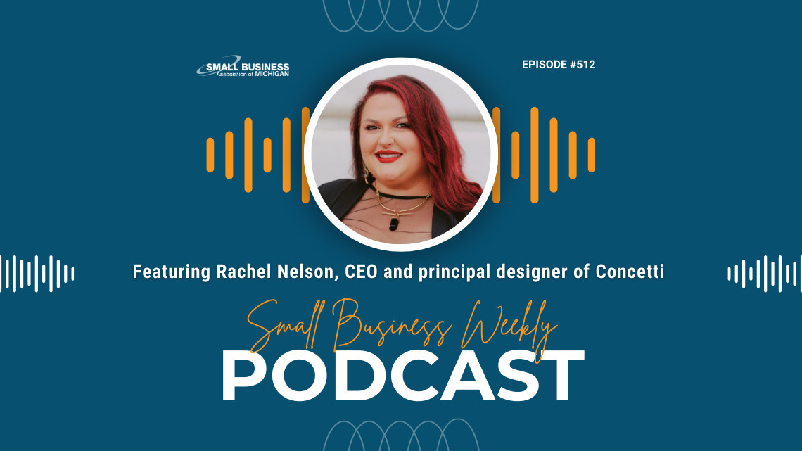 Rachel Nelson, featured on the Small Business Weekly podcast