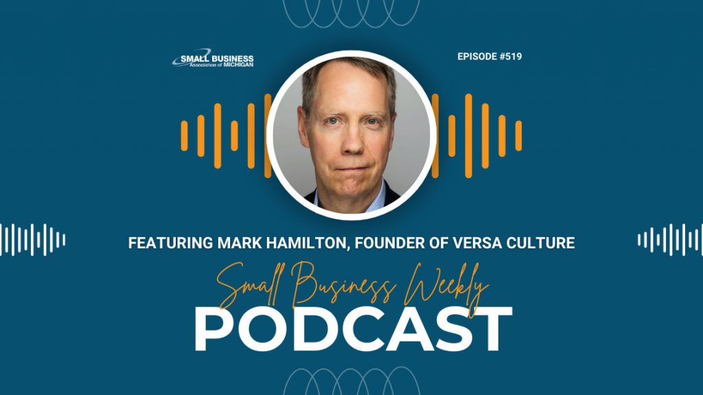 Mark Hamilton featured on the Small Business Weekly podcast